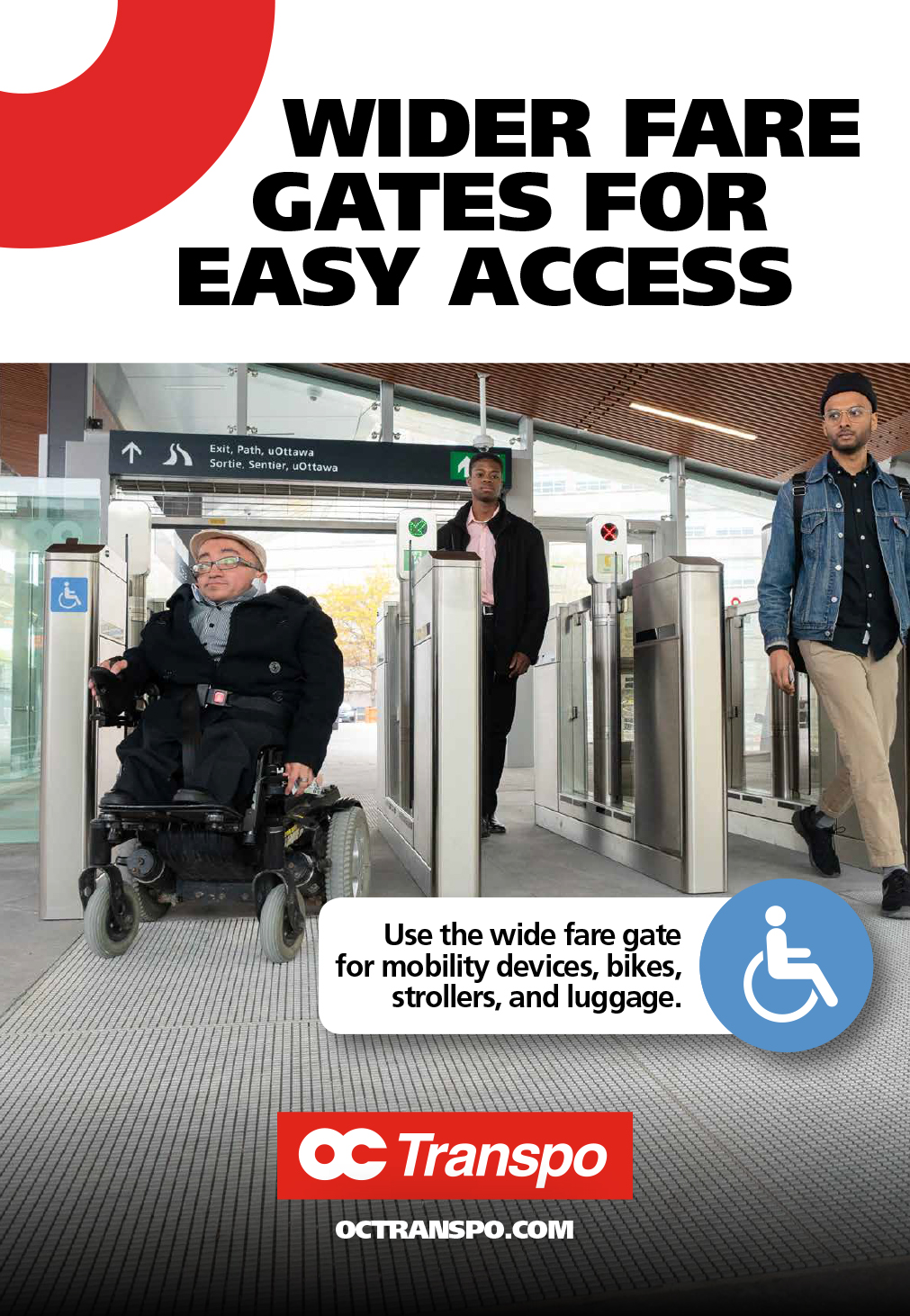 Man in an electric wheelchair going through the wider, accessible fare gate. Image text: Wider fare gates for easy access. Use the wide fare gate for mobility devices, bikes, strollers and luggage